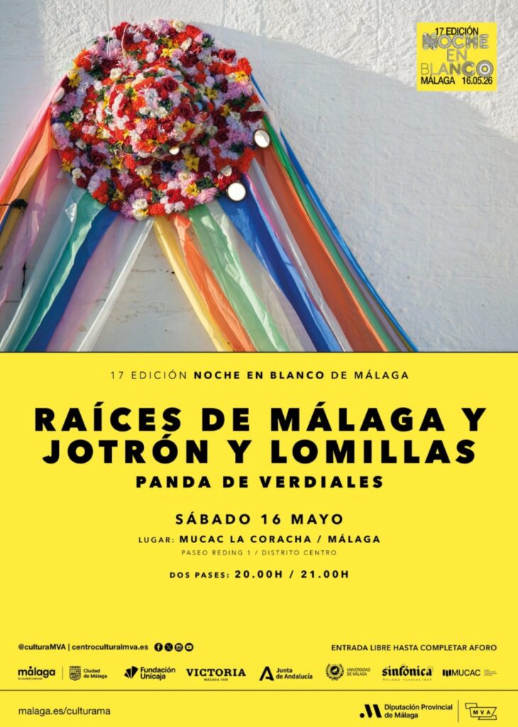 La noche en blanco con talleres de verdiales y Fiesta con las pandas de Raices de Málaga y Jotrón y Lomillas
